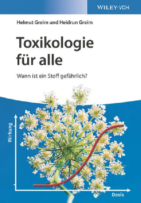 Toxikologie f r alle by Helmut Greim