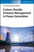 Carbon Dioxide Emission Management in Power Generation by Lars O. Nord, Olav Bolland