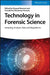 Technology in Forensic Science: Sampling, Analysis, Data and Regulations by Editor: Deepak Rawtani, Editor: Chaudhery Mustansar Hussain