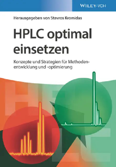 HPLC optimal einsetzen by Stavros Kromidas