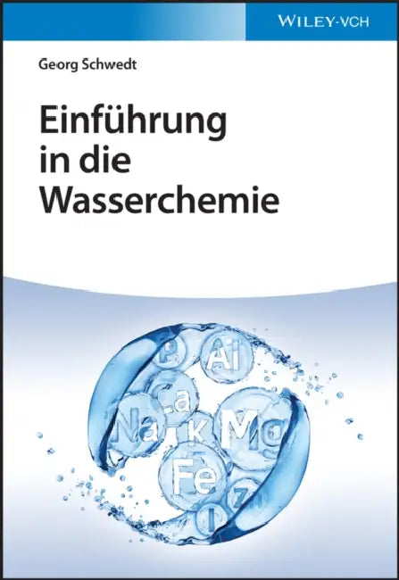 Einf hrung in die Wasserchemie by Georg Schwedt