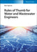 Rules of Thumb for Water and Wastewater Engineers by Moe Toghraei