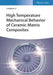 High Temperature Mechanical Behavior of Ceramic-Matrix Composites by Longbiao Li