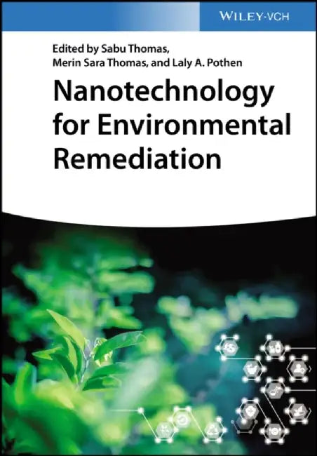 Nanotechnology for Environmental Remediation by Sabu Thomas