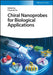 Chiral Nanoprobes for Biological Applications by Chuanlai Xu