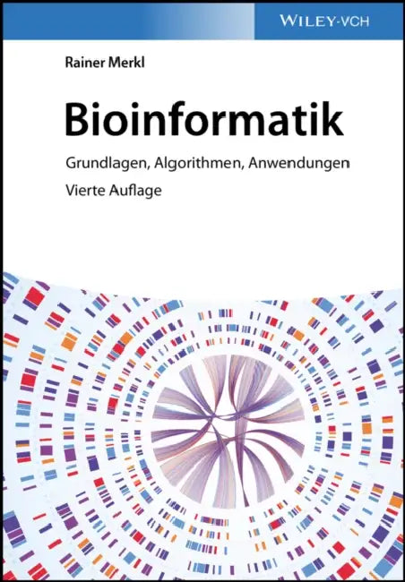 Bioinformatik by Rainer Merkl