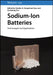 Sodium-Ion Batteries: Technologies and Applications by Xiaobo Ji