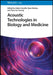 Acoustic Technologies in Biology and Medicine by Adem Ozcelik