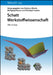 Schatt Werkstoffwissenschaft by Hartmut Worch