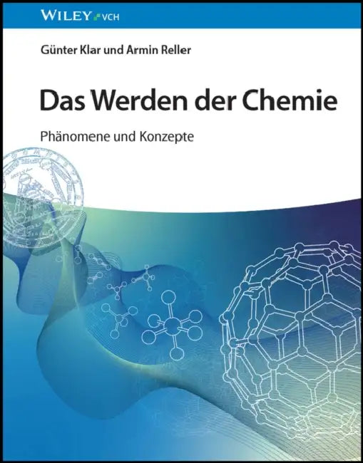 Das Werden der Chemie by Günter Klar
