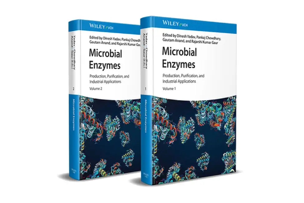 Microbial Enzymes: Production, Purification and Industrial Applications, 2 Volume Set by Dinesh Yadav