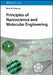 Principles of Nanoscience and Molecular Engineering by René M. Overney