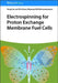 Electrospinning for Proton Exchange Membrane Fuel Cells by Yong Liu