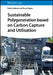 Sustainable Polygeneration based on Carbon Capture and Utilisation by Falah Alobaid