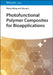 Photofunctional Polymer Composites for Bioapplications by Xiaoyu Wang