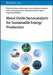 Metal Oxide Nanocatalysts for Sustainable Energy Production by Abayomi Bamisaye
