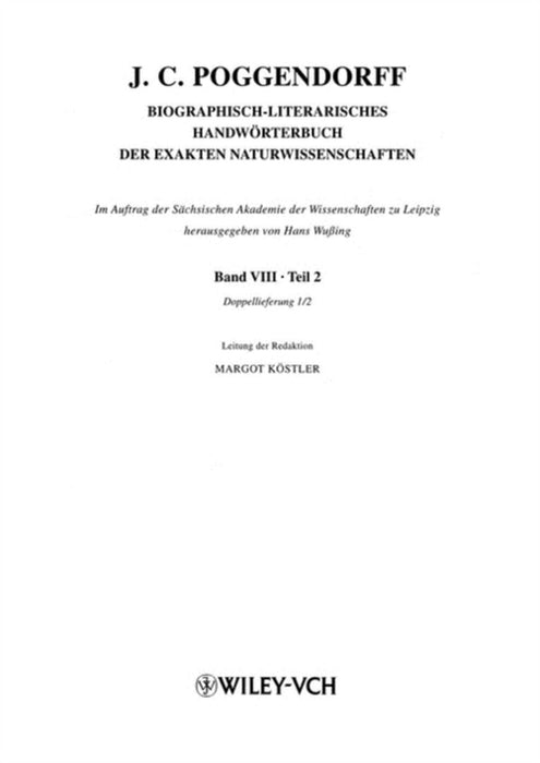 Biographisch-Literarisches Handwerterbuch Der Exakten Naturwissenschaften Band Viii Teil2 Doppelie by J.C. Poggendorff