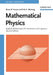 Mathematical Physics: Applied Mathematics for Scientists and Engineers by Bruce R. Kusse