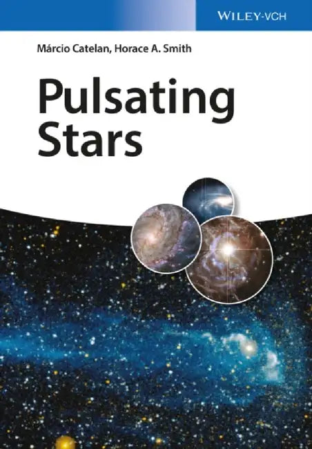 Pulsating Stars by Marcio Catelan, Horace A. Smith