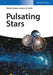 Pulsating Stars by Marcio Catelan, Horace A. Smith