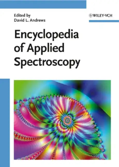 Encyclopedia Of Applied Spectroscopy by David L. Andrews ...