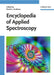 Encyclopedia Of Applied Spectroscopy by David L. Andrews
