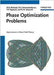 Phase Optimization Problems: Applications in Wave Field Theory by Olena Bulatsyk, Others