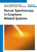 Raman Spectroscopy in Graphene Related Systems by Ado Jorio