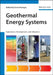 Geothermal Energy Systems: Exploration, Development, and Utilization by Editor: Ernst Huenges, Editor: Patrick Ledru