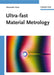 Ultra-Fast Material Metrology by Alexander Horn