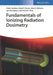 Fundamentals of Ionizing Radiation Dosimetry by Pedro Andreo