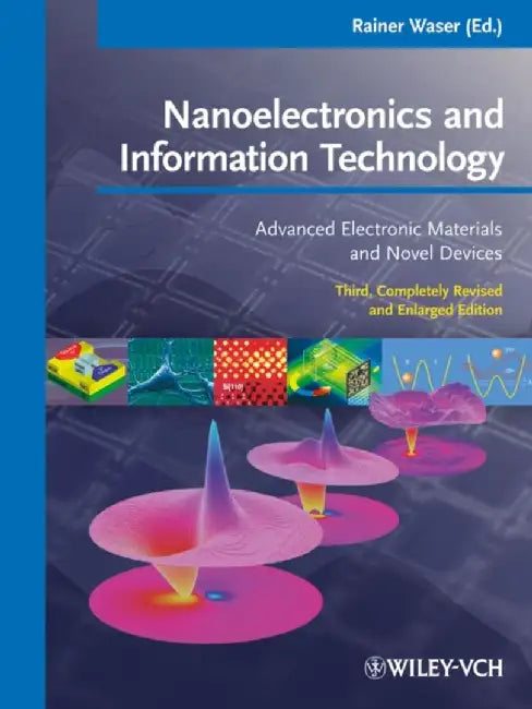 Nanoelectronics And Information Technology by Rainer Waser
