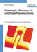 Mesoscopic Electronics in Solid State Nanostructures, 3rd Edition by Thomas Heinzel