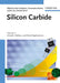 Silicon Carbide, 2 Volume Set
