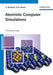 Atomistic Computer Simulations: A Practical Guide by Veronika Brazdova, David R. Bowler