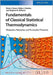 Fundamentals of Classical Statistical Thermodynamics: Dissipation, Relaxation and Fluctuation Theorems by Denis James Evans, Debra Joy Searles, Stephen Rodney Williams