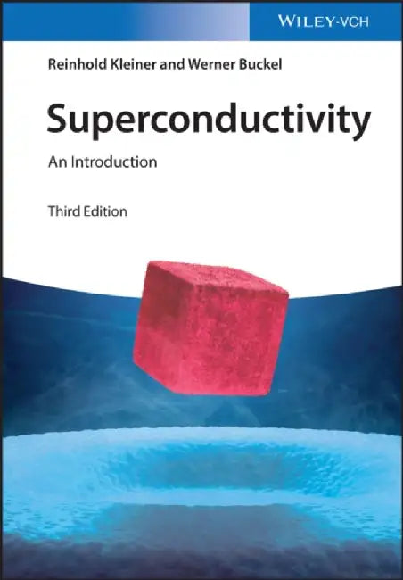 Superconductivity: An Introduction by Reinhold Kleiner