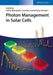 Photon Management In Solar Cells by Uwe Rau, Andreas Gombert, Andreas Gombert