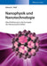 Nanophysik und Nanotechnologie: Eine Einfuhrung in die Konzepte der Nanowissenschaft by Edward L. (Polytechnic University, Brooklyn, NY, USA) Wolf