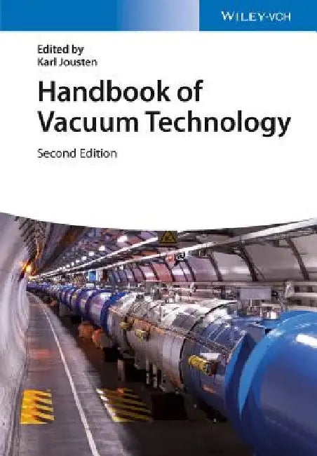 Handbook of Vacuum Technology by Karl Jousten
