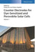 Counter Electrodes for Dye-Sensitized and Perovskite Solar Cells (2 Vols.) by Editor: Sining Yun, Editor: Anders Hagfeldt