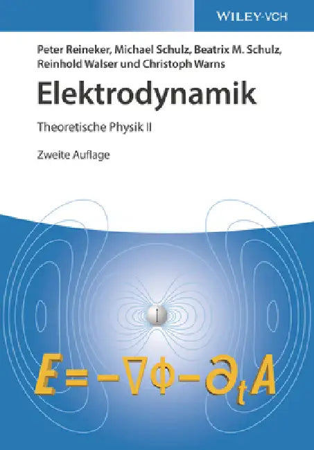 Elektrodynamik by Peter Reineker