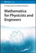 Mathematica for Physicists and Engineers by K. B. Vijaya Kumar, Antony P. Monteiro
