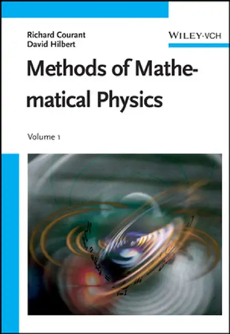 Methods of Mathematical Physics, Volume 1 by Richard Courant