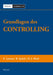 Grundlagen des Controllings by Peter Lorson