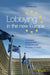 Lobbying in the new Europe: Successful representation of interests after the Treaty of Lisbon by Klemens Joos