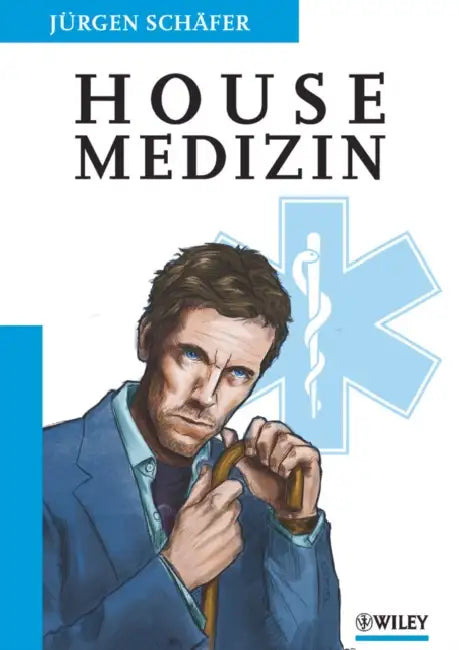 Housemedizin by Jürgen Schäfer