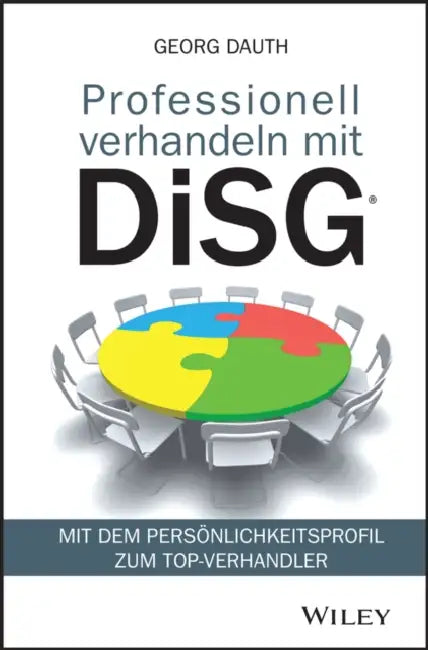 Professionell verhandeln mit DiSG by Georg Dauth