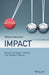 Impact - Develop Your People - Enhance Your Company'S Success by Ibeschitz