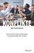 Konflikte - das Praxisbuch by Elisabeth Burghofer